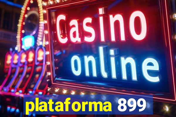 plataforma 899